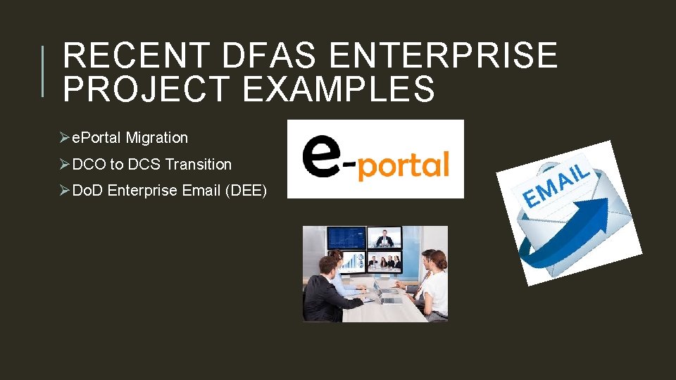 Dfas Ras Example ENTERPRISE PROJECT MANAGEMENT Michael Gibson MSA L 6