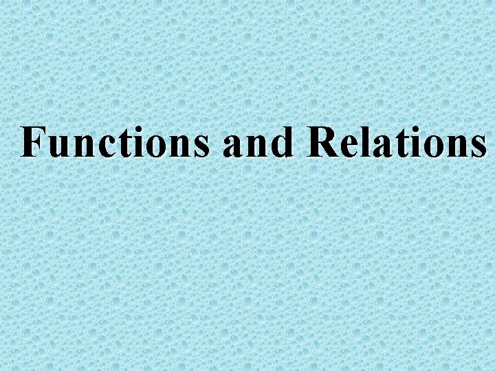 Functions and Relations 