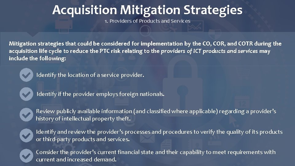 Acquisition Mitigation Strategies 1. Providers of Products and Services Mitigation strategies that could be