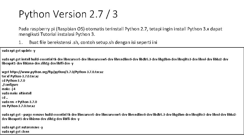 Python Version 2. 7 / 3 Pada raspberry pi (Raspbian OS) otomatis terinstall Python