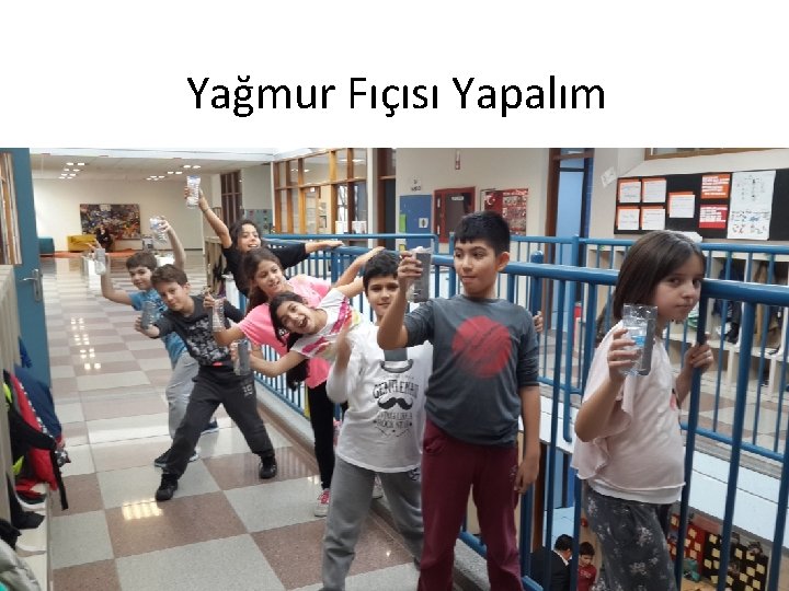 Yağmur Fıçısı Yapalım 