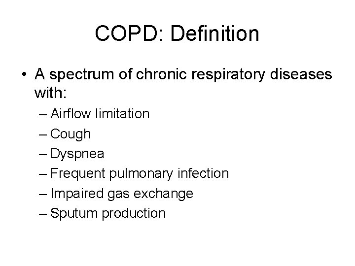 Respiratory Disorders Module 2 Chronic Obstructive Pulmonary Disease