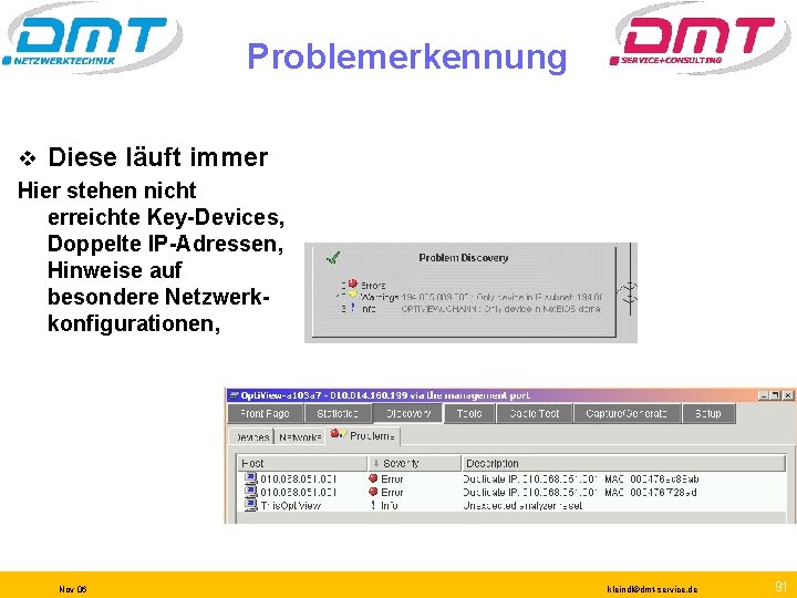 Problemerkennung v Diese läuft immer Hier stehen nicht erreichte Key-Devices, Doppelte IP-Adressen, Hinweise auf