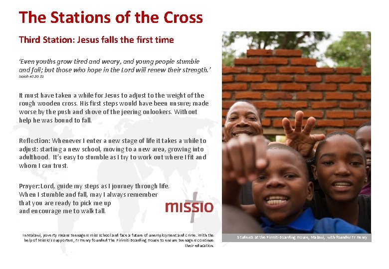 The Stations of the Cross Third Station: Jesus falls the first time ‘Even youths