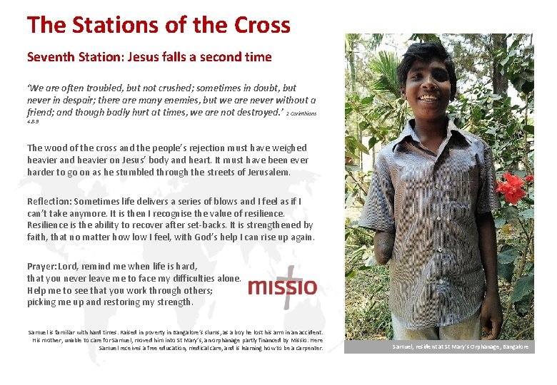 The Stations of the Cross Seventh Station: Jesus falls a second time ‘We are