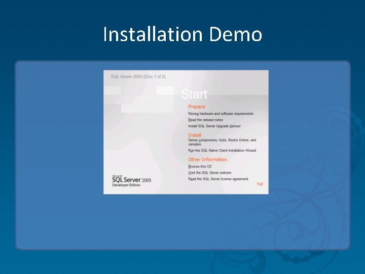 Installation Demo Installation Demo