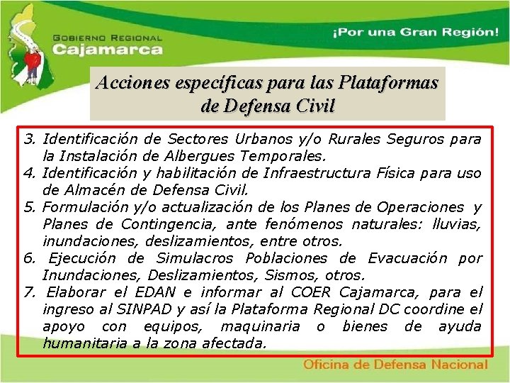 Acciones específicas para las Plataformas de Defensa Civil 3. Identificación de Sectores Urbanos y/o