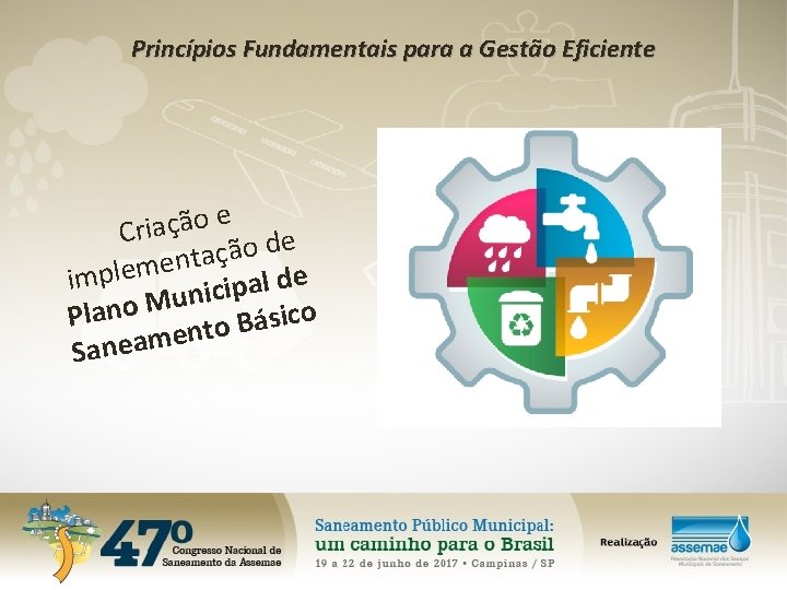 Princípios Fundamentais para a Gestão Eficiente e o ã ç a i r C