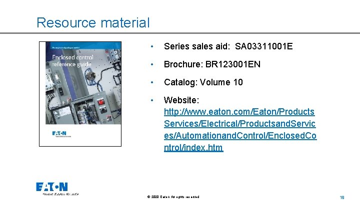 Resource material • Series sales aid: SA 03311001 E • Brochure: BR 123001 EN