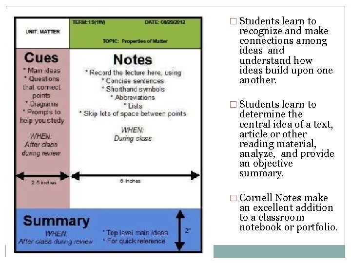� Students learn to recognize and make connections among ideas and understand how ideas � Students learn to recognize and make connections among ideas and understand how ideas
