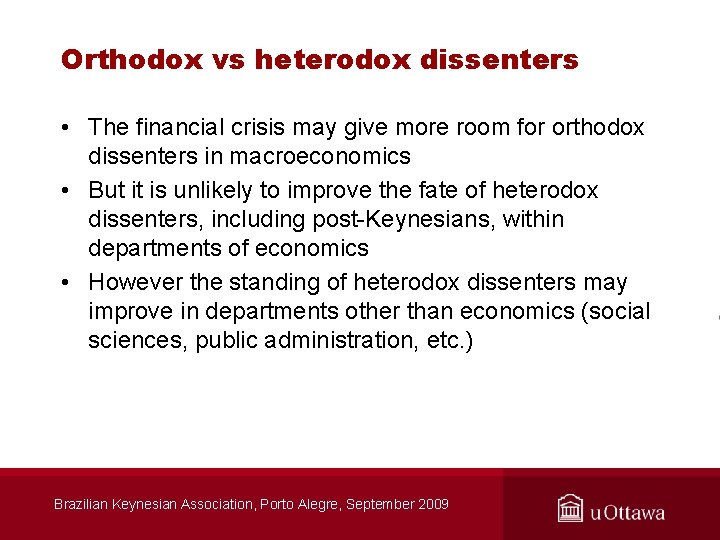 Heterodox Perspectives for Post Keynesians and Heterodox Economists Marc