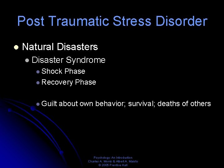 Post Traumatic Stress Disorder l Natural Disasters l Disaster Syndrome l Shock Phase l