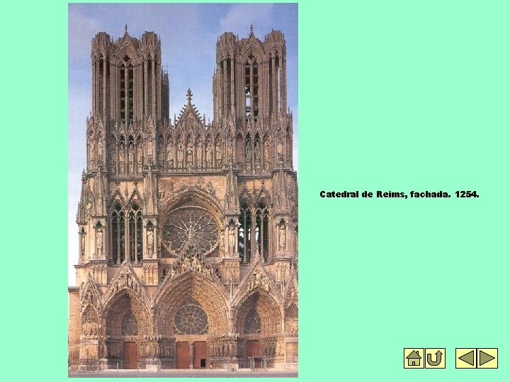 Catedral de Reims, fachada. 1254. 