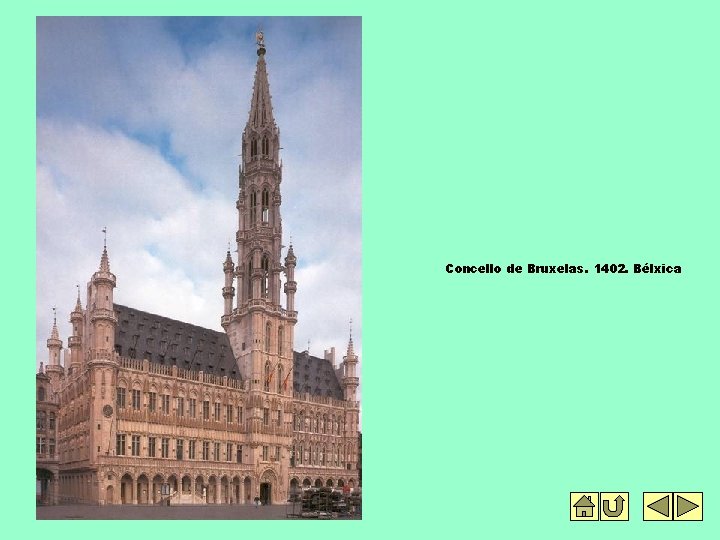 Concello de Bruxelas. 1402. Bélxica 