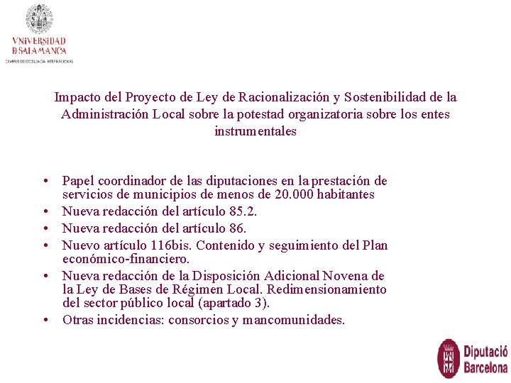 Impacto del Proyecto de Ley de Racionalización y Sostenibilidad de la Administración Local sobre