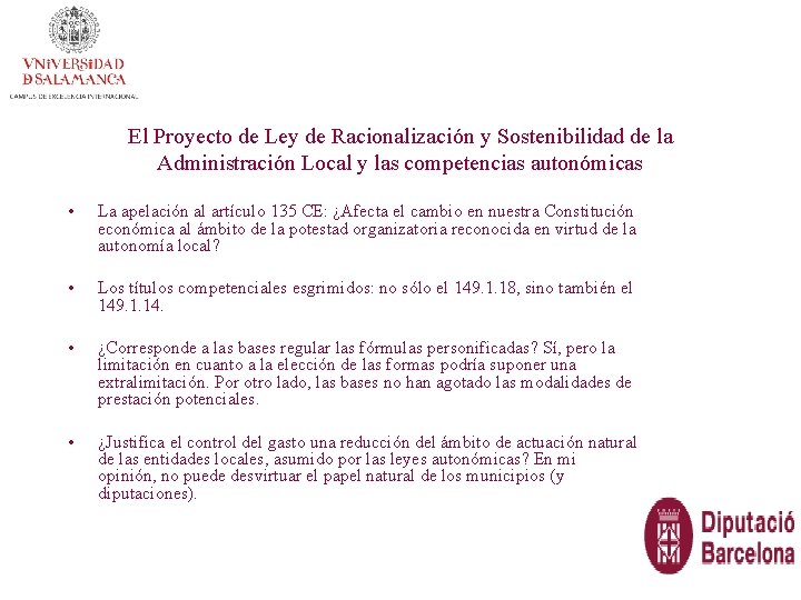 El Proyecto de Ley de Racionalización y Sostenibilidad de la Administración Local y las