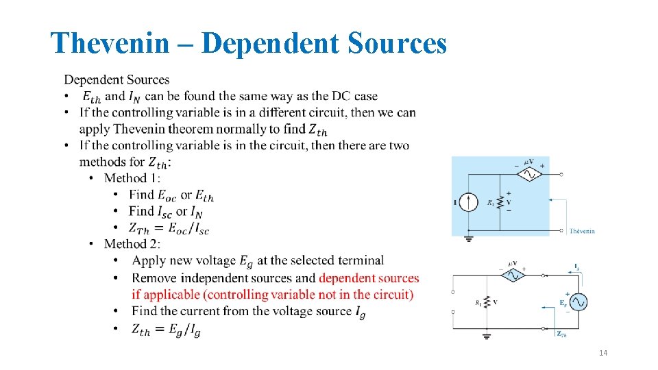 Thevenin – Dependent Sources 14 