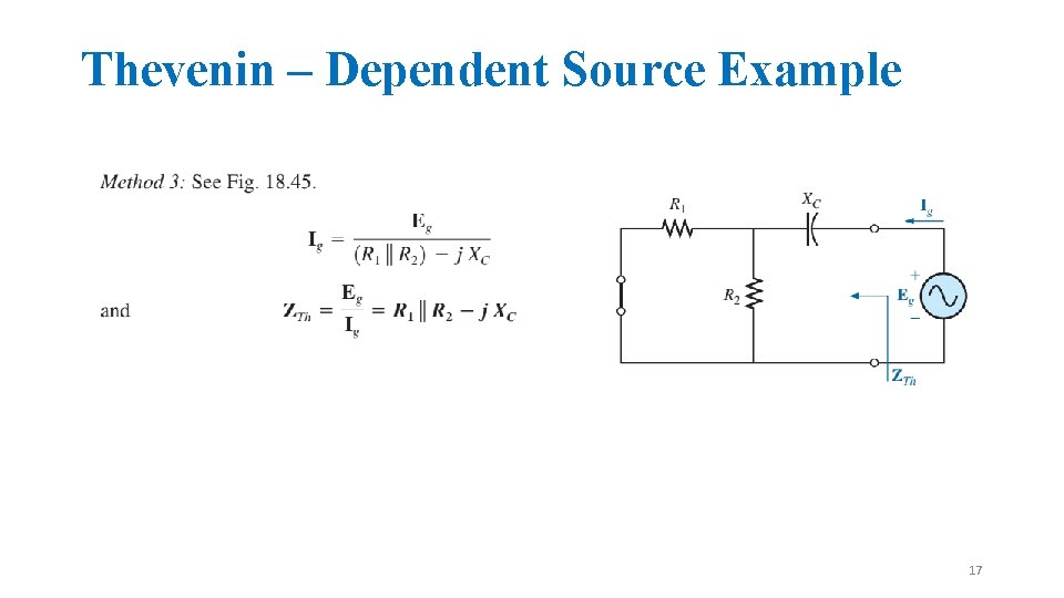 Thevenin – Dependent Source Example 17 