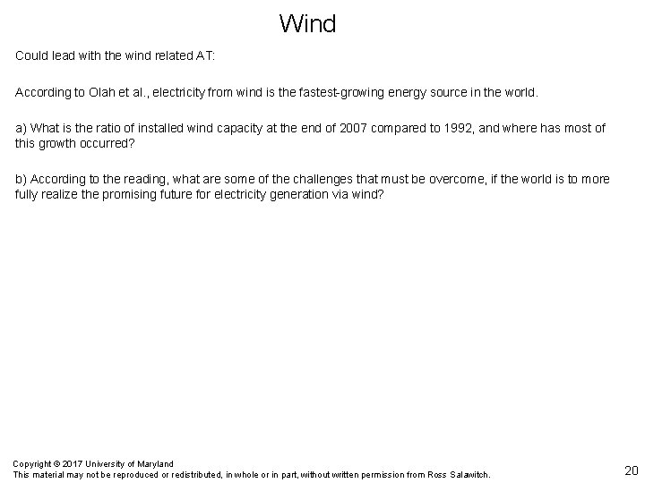 Wind Could lead with the wind related AT: According to Olah et al. ,