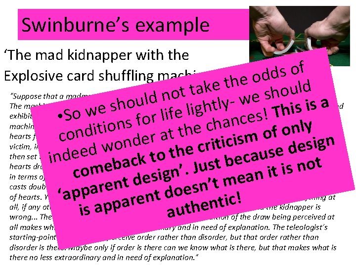 Swinburne’s example ‘The mad kidnapper with the f o s d Explosive card shuffling