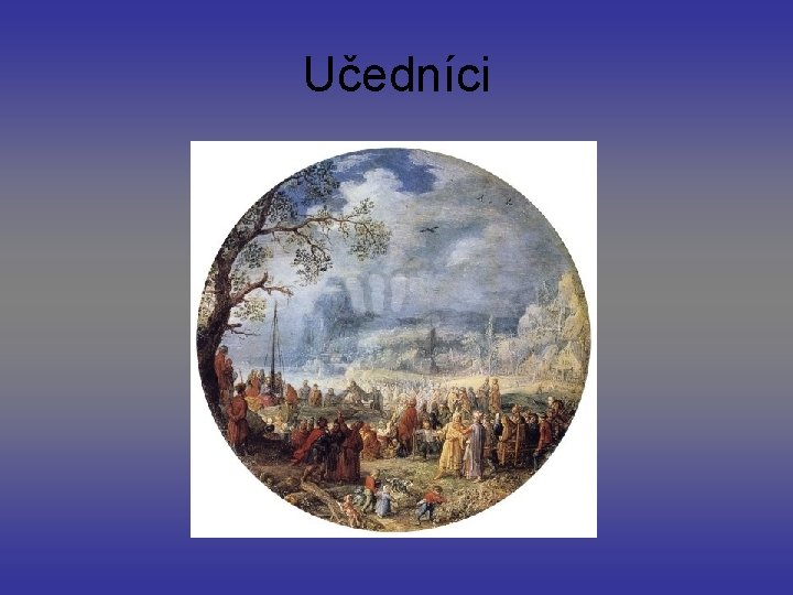 Učedníci 