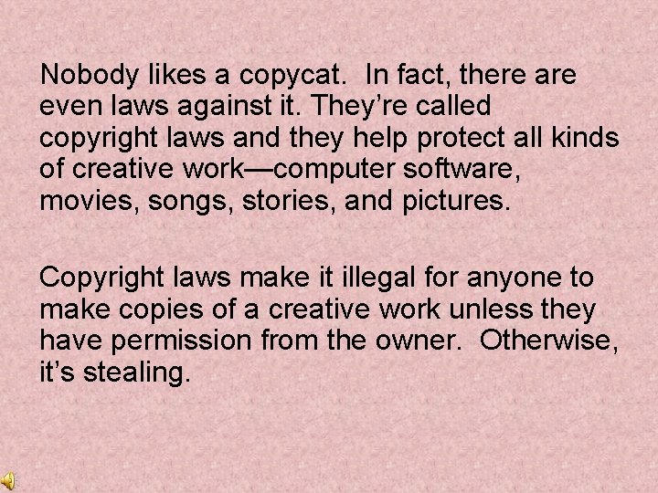 Nobody likes a copycat. In fact, there are even laws against it. They’re called