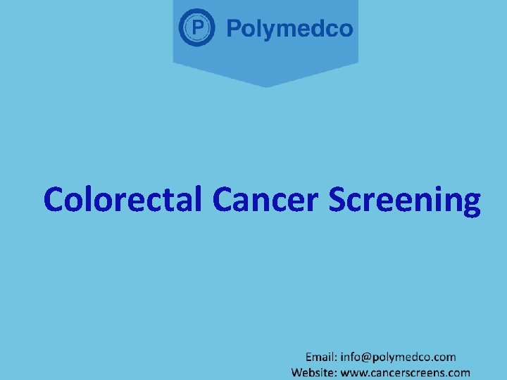 Colorectal Cancer Screening 