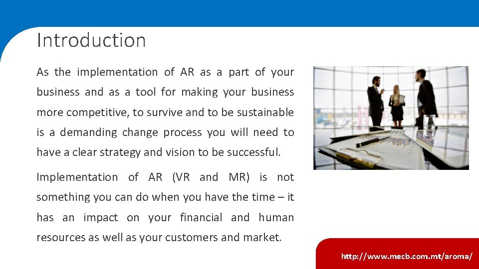 Introduction As the implementation of AR as a part of your business and as Introduction As the implementation of AR as a part of your business and as
