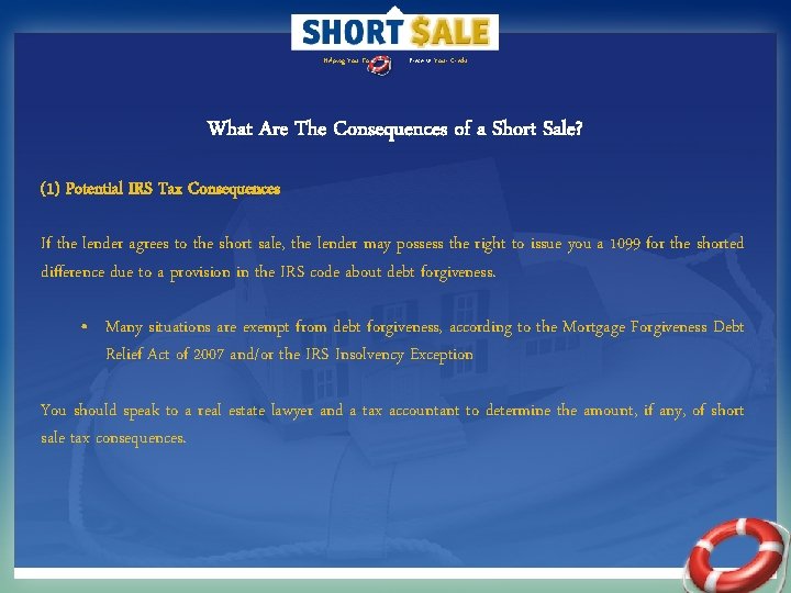 Helping You To Preserve Your Credit What Are The Consequences of a Short Sale?