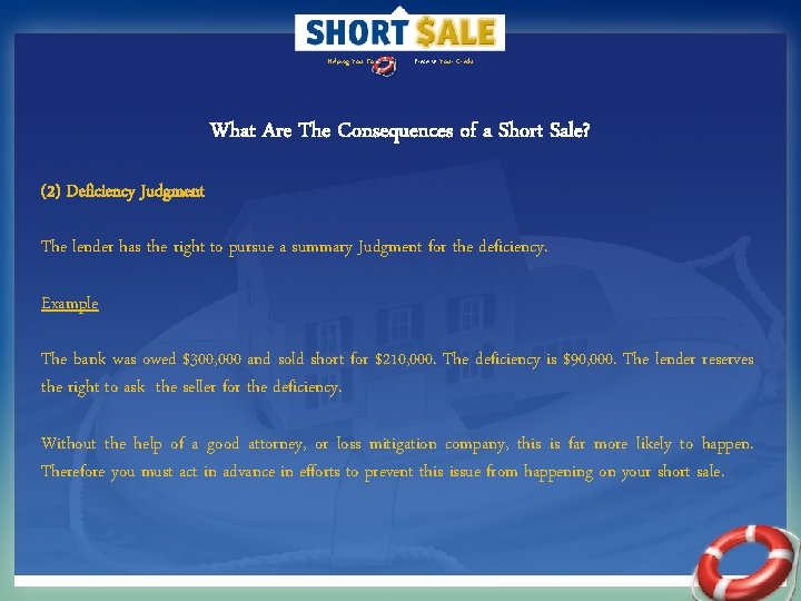 Helping You To Preserve Your Credit What Are The Consequences of a Short Sale?
