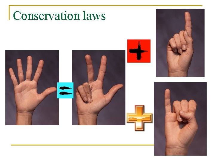 Conservation laws 