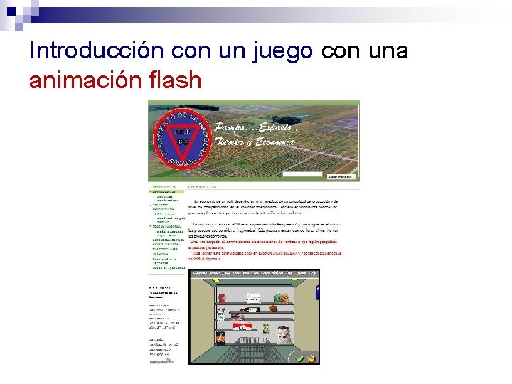 Introducción con un juego con una animación flash 