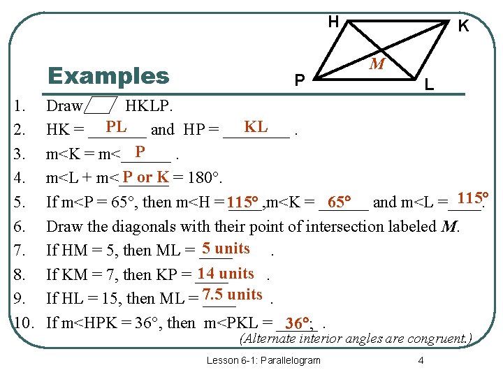 H Examples 1. 2. 3. 4. 5. 6. 7. 8. 9. 10. P K