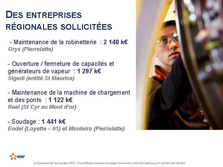 DES ENTREPRISES RÉGIONALES SOLLICITÉES - Maintenance de la robinetterie : 2 140 k€ Orys