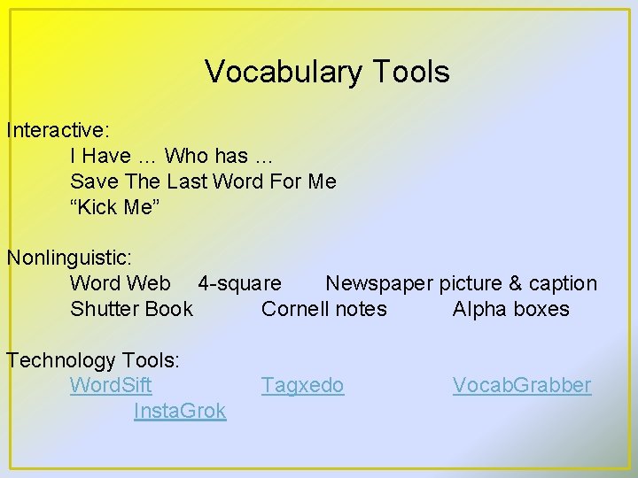 Vocabulary Tools Interactive: I Have … Who has … Save The Last Word For