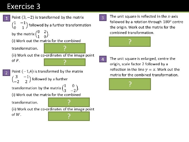 Exercise 3 3 1 ? ? 4 ? 2 ? ? ? 