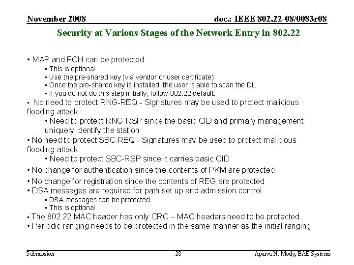 November 2008 doc. : IEEE 802. 22 -08/0083 r 08 Security at Various Stages