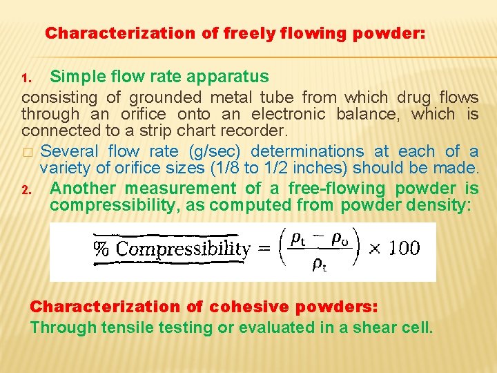 Characterization of freely flowing powder: Simple flow rate apparatus consisting of grounded metal tube