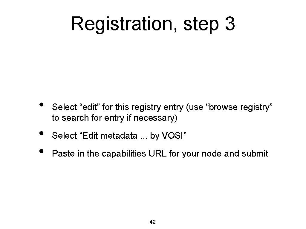 Registration, step 3 • • • Select “edit” for this registry entry (use “browse