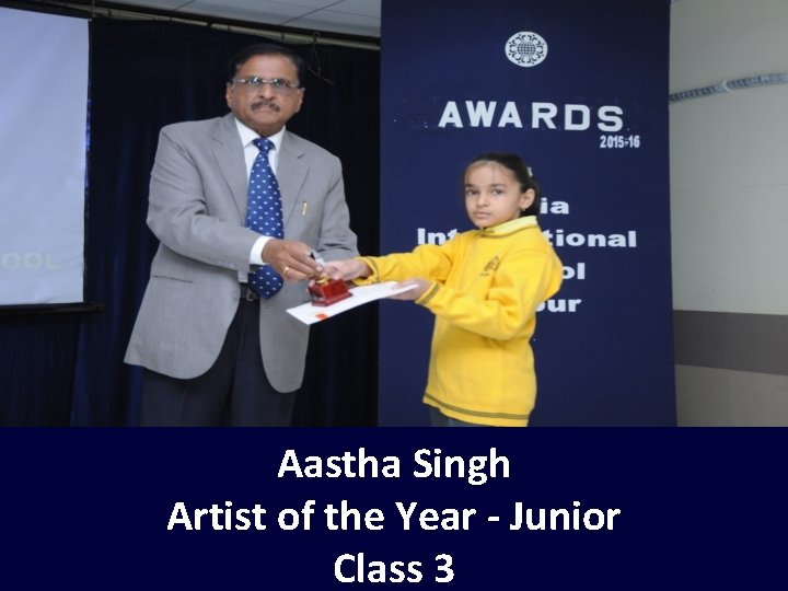 Aastha Singh Artist of the Year - Junior Class 3 