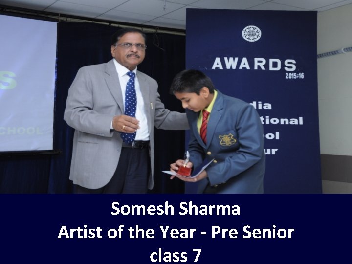 Somesh Sharma Artist of the Year - Pre Senior class 7 