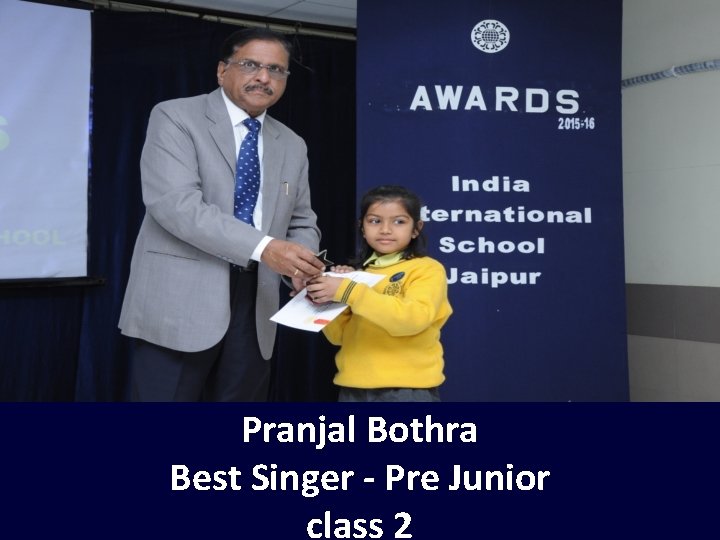Pranjal Bothra Best Singer - Pre Junior class 2 