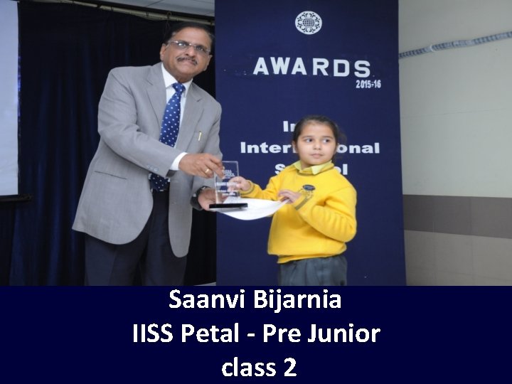 Saanvi Bijarnia IISS Petal - Pre Junior class 2 