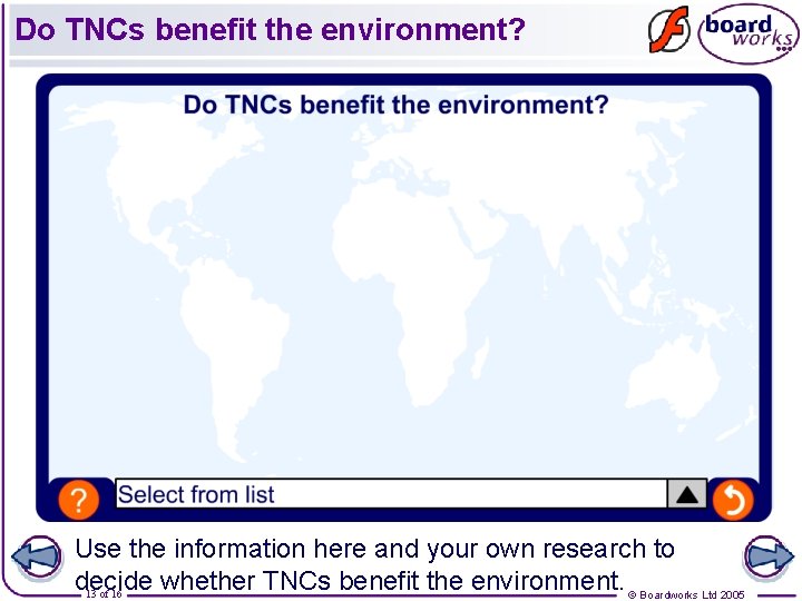 Do TNCs benefit the environment? Use the information here and your own research to