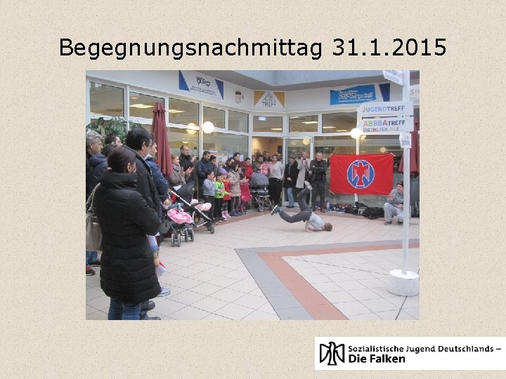 Begegnungsnachmittag 31. 1. 2015 