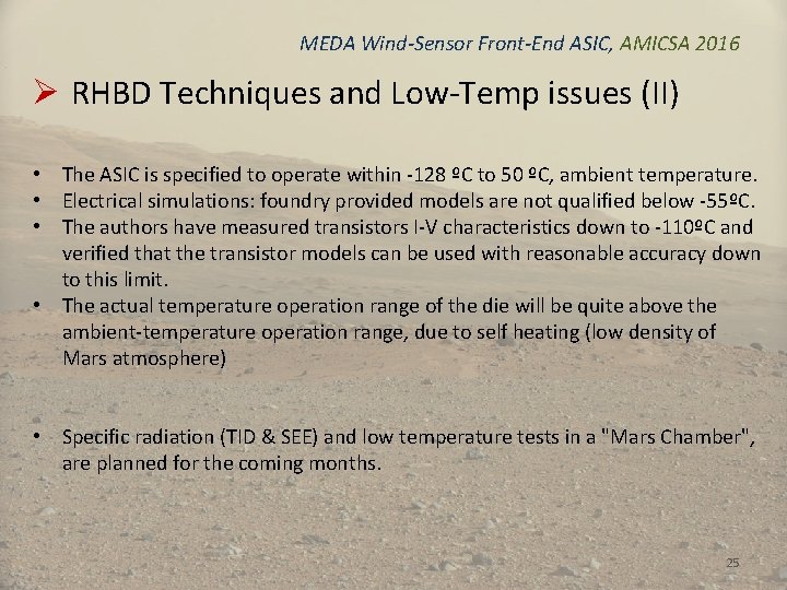 MEDA Wind-Sensor Front-End ASIC, AMICSA 2016 Ø RHBD Techniques and Low-Temp issues (II) •