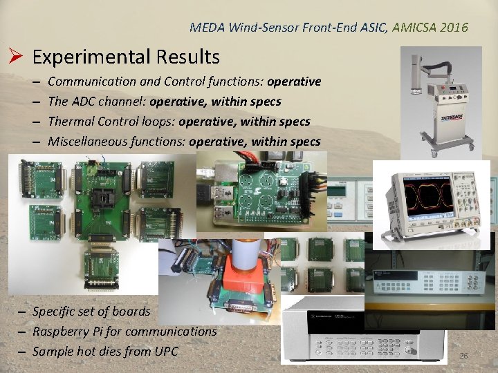 MEDA Wind-Sensor Front-End ASIC, AMICSA 2016 Ø Experimental Results – – Communication and Control