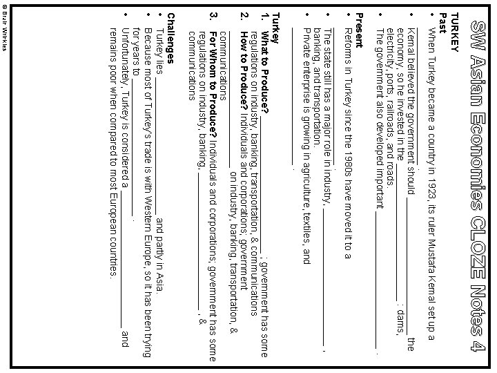 SW Asian Economies CLOZE Notes 4 TURKEY Past • When Turkey became a country
