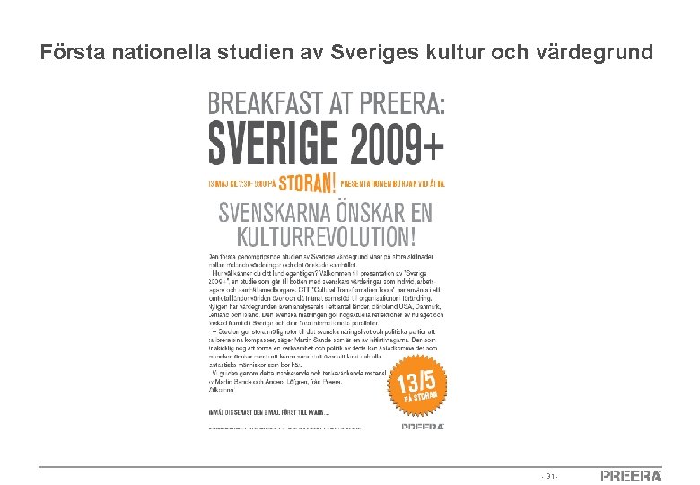 Första nationella studien av Sveriges kultur och värdegrund - 31 - 