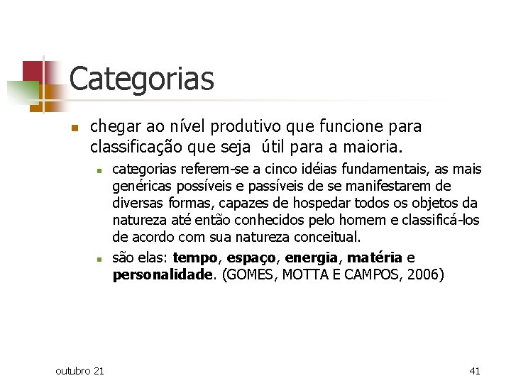 Categorias n chegar ao nível produtivo que funcione para classificação que seja útil para